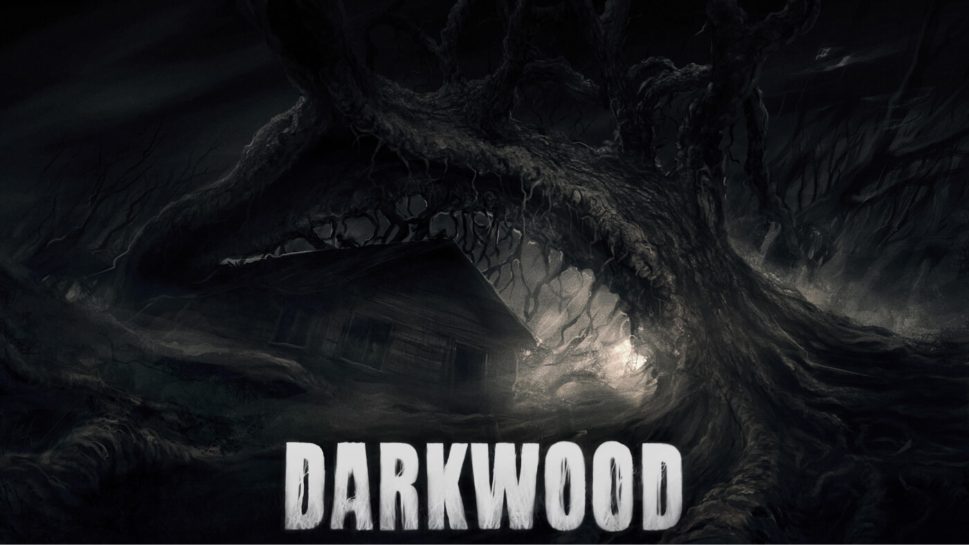 Darkwood!